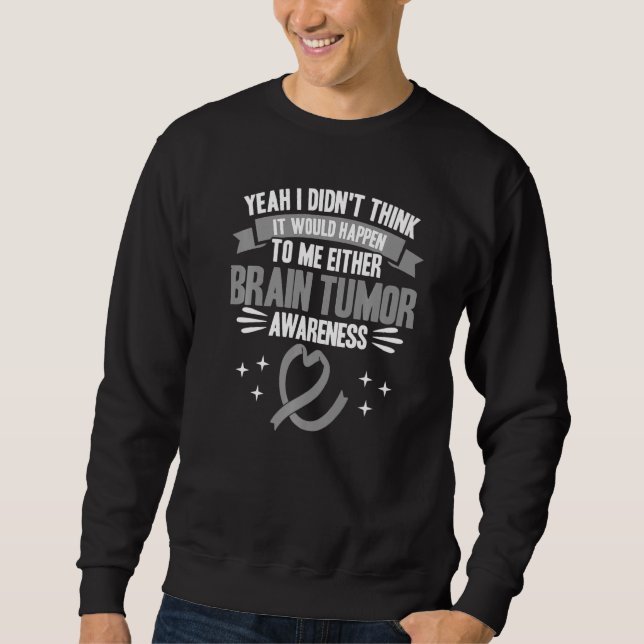 Det skulle hända mig Brain Tumor Awareness Premiu Lång Ärmad Tröja (Framsida)