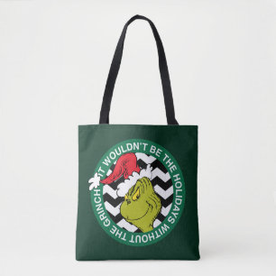Det skulle inte vara semestern utan Grinch Tygkasse
