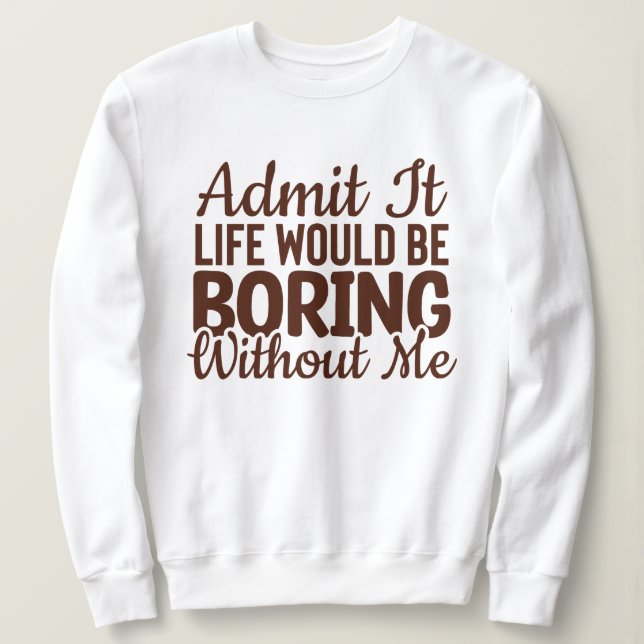 Det skulle vara bra om jag inte tog det. t shirt (Design framsida)