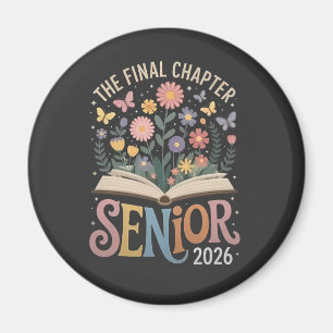 Det slutliga kapitlet Senior 2026 Studenten Blomma Magnet