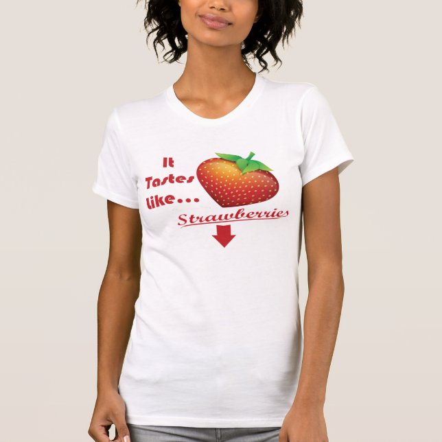 Det smakar den lika jordgubbeT-tröja T-shirt (Framsida)