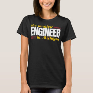Det smartaste Ingenjör i Michigan T-Shirt