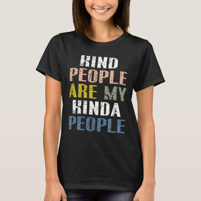 Det snälla folket är min sort av folk t shirt (Framsida)