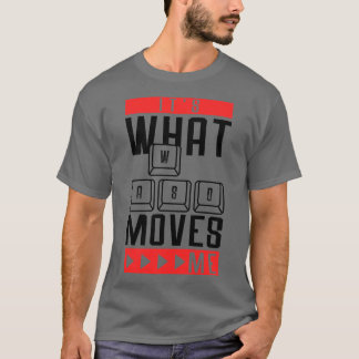 Det som gör mig till en fin videogame t shirt