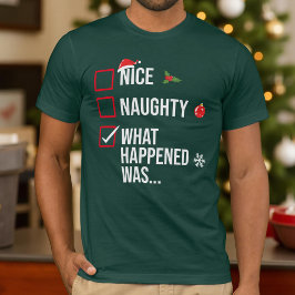Det som hände var en fin jul t shirt