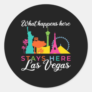 Det som händer här är Las Vegas Runt Klistermärke