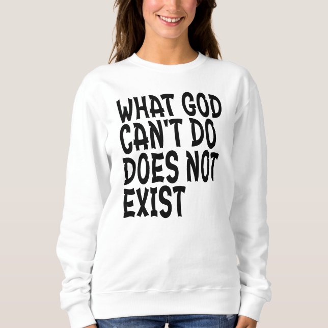 DET SOM INTE KAN GÖRAS FINNS INTE. T SHIRT (Framsida)