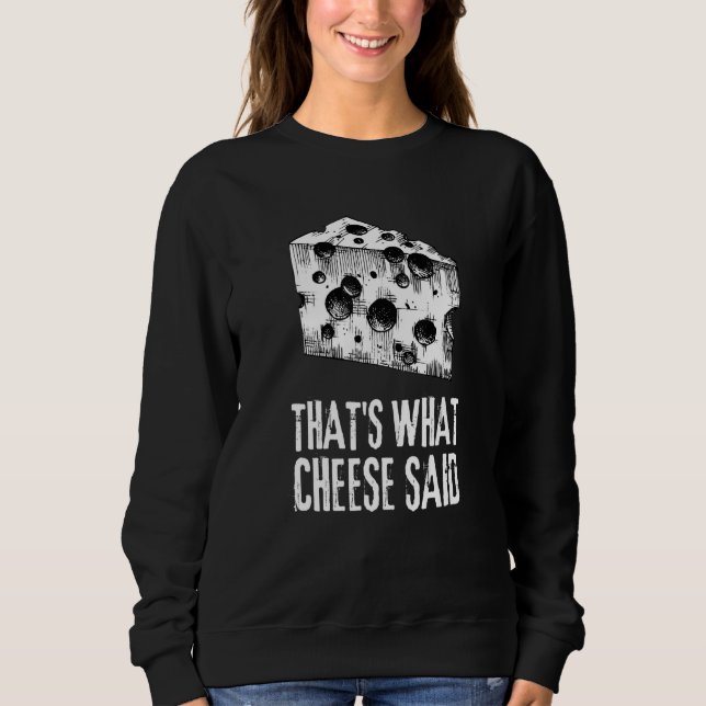 Det som osten sa - Swiss Grilled Cheesy och T Shirt (Framsida)