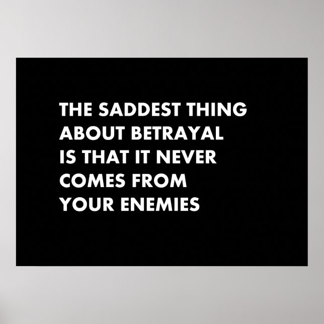 Det sorgligaste sak om svek är att det aldrig poster (Framsidan)