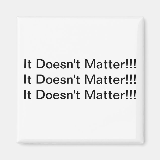 Det spelar ingen roll för Magnet (Framsidan)