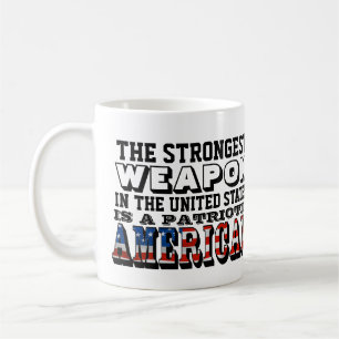 DET STARKASTE VAPEN ÄR EN PATRIOTISK AMERIKA KAFFEMUGG