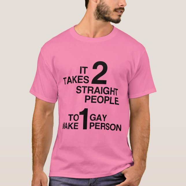 DET TAR 2 HETEROSEXUELLA MÄNNISKOR TEE (Framsida)