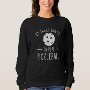Det tar Bollar att spela pickleball T Shirt