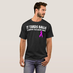 Det tar bollar överlever den Testicular T-shirt