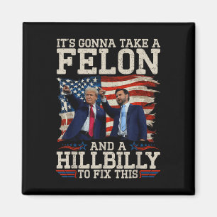Det tar en Hillbilly och en filon att laga. Magnet