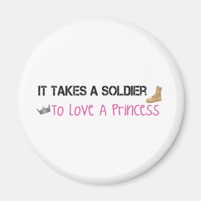 Det tar en soldat till Kärlek en prinsessa Magnet (Framsidan)