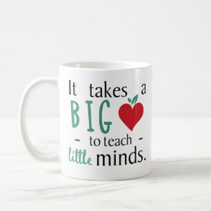 Det tar en stor hjärta den inspirera lärare kaffemugg