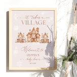 Det tar en välkomsthälsning för Village Winter Bab Poster<br><div class="desc">Välkomsttagaren för Village Winter Baby Shower Poster varmt och mysigt helgdag. Den visar en söt byscen med små hus som dekoreras för jul, omgivna av snönära träd och snöflingor och skapar en välkomnande vintern. Färg är mjukt och festligt för att matcha julsäsongen. Orden "Välkommen till babyduschen" skrivs ut i ett...</div>