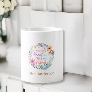 "Det tar ett stort hjärta"-Blommigt, lärargåva Kaffemugg