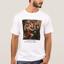 Det tar två för att tango t shirt