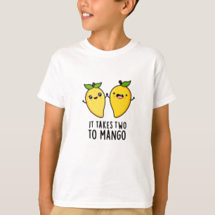 Det tar två till Mango Funny Dancing Fruit Pun T Shirt