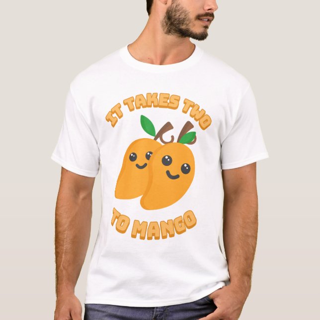 Det tar två till mango! Tecknad för kute-mango T Shirt (Framsida)