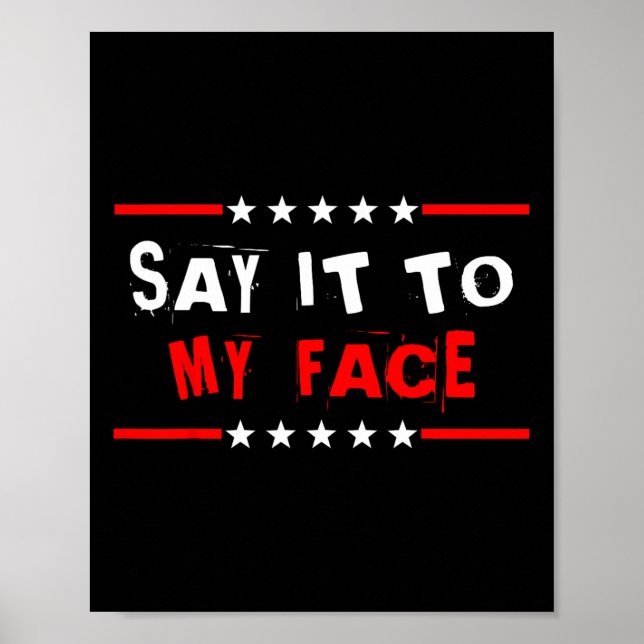 Det till min Ansikte Kamala Harris-citat 1 Poster (Framsidan)