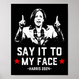 Det till min Ansikte-nolla som röstar Kamala Harri Poster