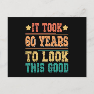 Det tog 60 år att se så bra ut vykort