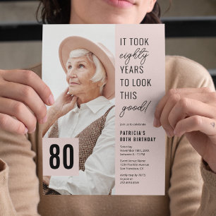 Det tog 80 år att se så här bra ut Födelsedagsfoto Inbjudningar