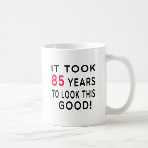 Det tog 85 år födelsedagdesigner kaffemugg