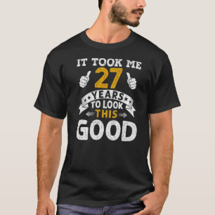 Det tog mig 27 år att säga Manar Kvinnor 27:e föde T Shirt