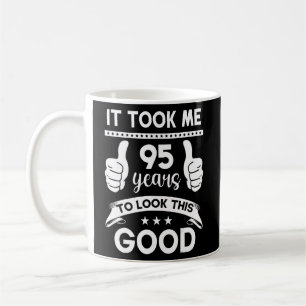 Det tog mig 95 år 95 Dekorationer på födelsedagen Kaffemugg