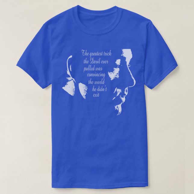 Det underbarare tricket som djävulen någonsin drog t shirt (Design framsida)