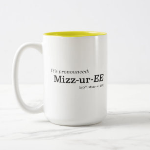Det Utsäges Mizz-ur-EE Inte Mizz-ur-UH Två-Tonad Mugg