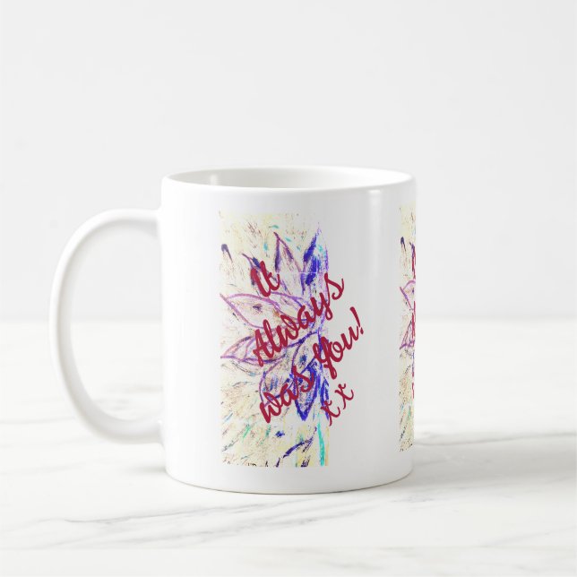 Det var alltid du! kaffemugg (Vänster)