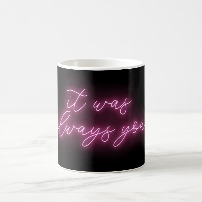 Det var alltid du Neon glöd. Kaffemugg (Center)