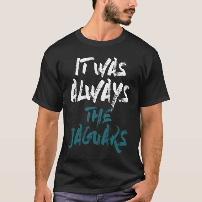 Det var alltid Jaguars T Shirt (Framsida)