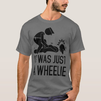 Det var bara en hjulring t shirt