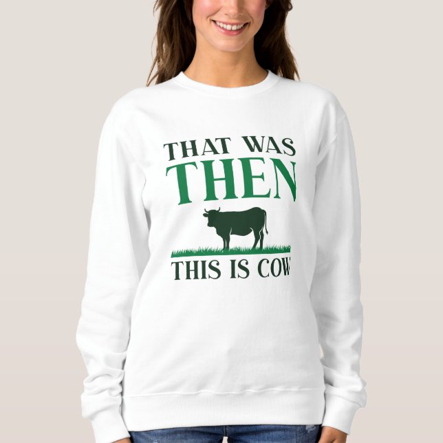 Det var då den här kon t shirt (Framsida)