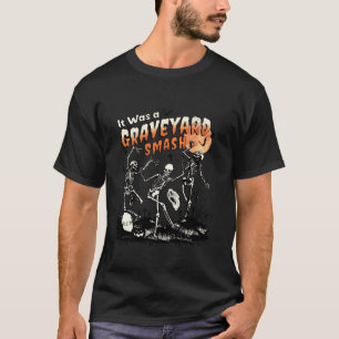 Det var en graveyard Smash Halloween-talessäsong S T Shirt