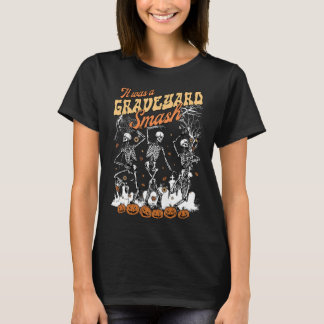 Det var en graveyard Smash Skeleton-talessäsong T Shirt