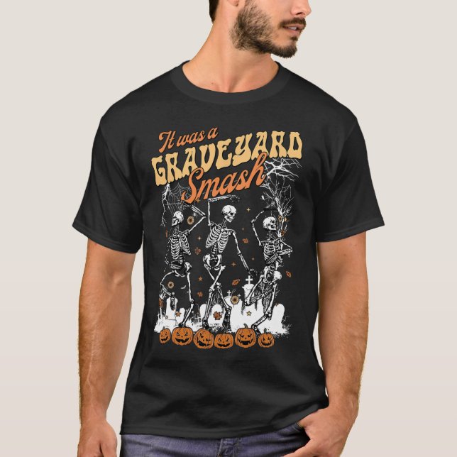 Det var en graveyard Smash Skeleton-talessäsong T Shirt (Framsida)