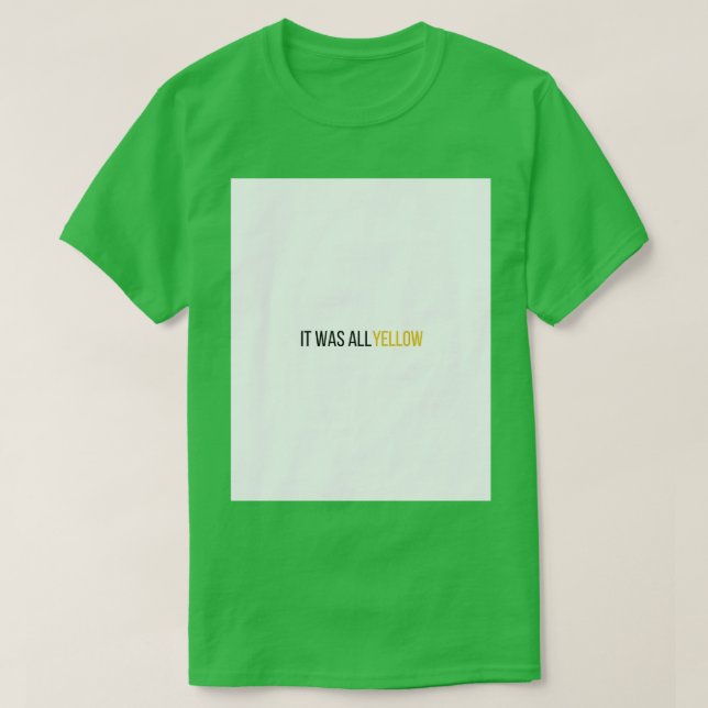 Det var hela Gultens grafik T Shirt (Design framsida)