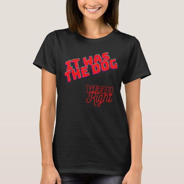Det var Hund Sarkastic T Shirt (Framsida)