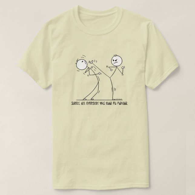 DET VAR INTE ALLA SOM KÄMPADE KUNG FU. T SHIRT (Design framsida)