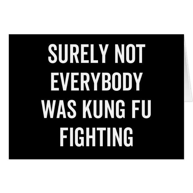 Det var inte alla som kämpade mot Kung fu Hälsningskort (Framsidan Horizontal)