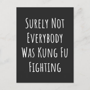 Det var inte alla som kämpade mot Kung fu Helg Vykort