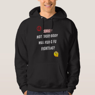 Det var inte alla som kämpade mot Kung fu Hoodie