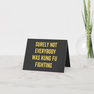 Det var inte alla som kämpade mot Kung fu Kort